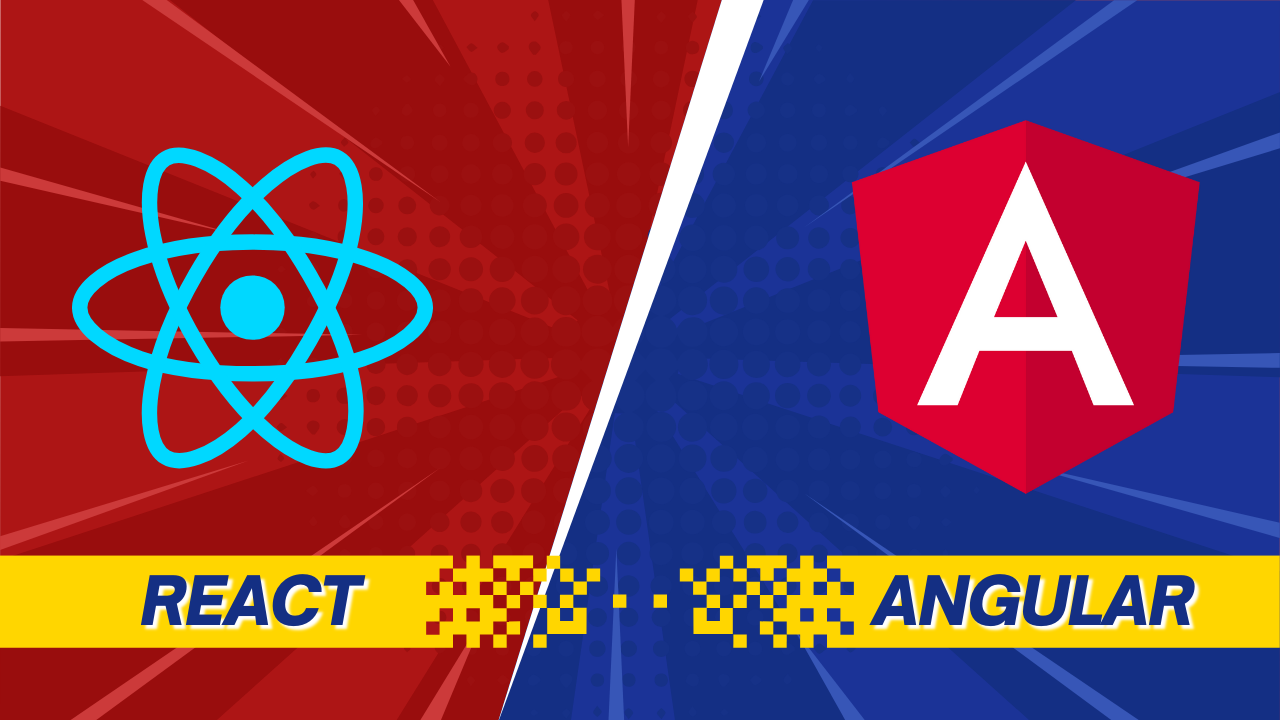 Angular vs React: Choosing the Right Framework for Web Development