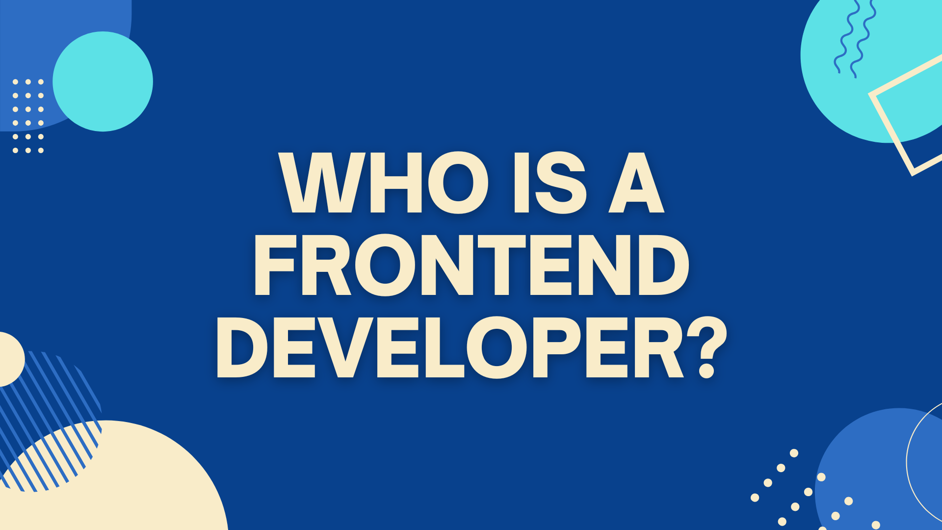 The World of Front-End Development